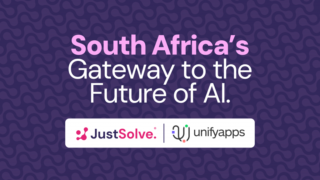 JustSolve Becomes South Africa’s First UnifyApps Partner.